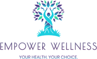 Empower Wellness - Your Health, Your Choice