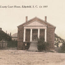 Edgefield Courthouse, Circa 1880s, and probably the earliest image in existence